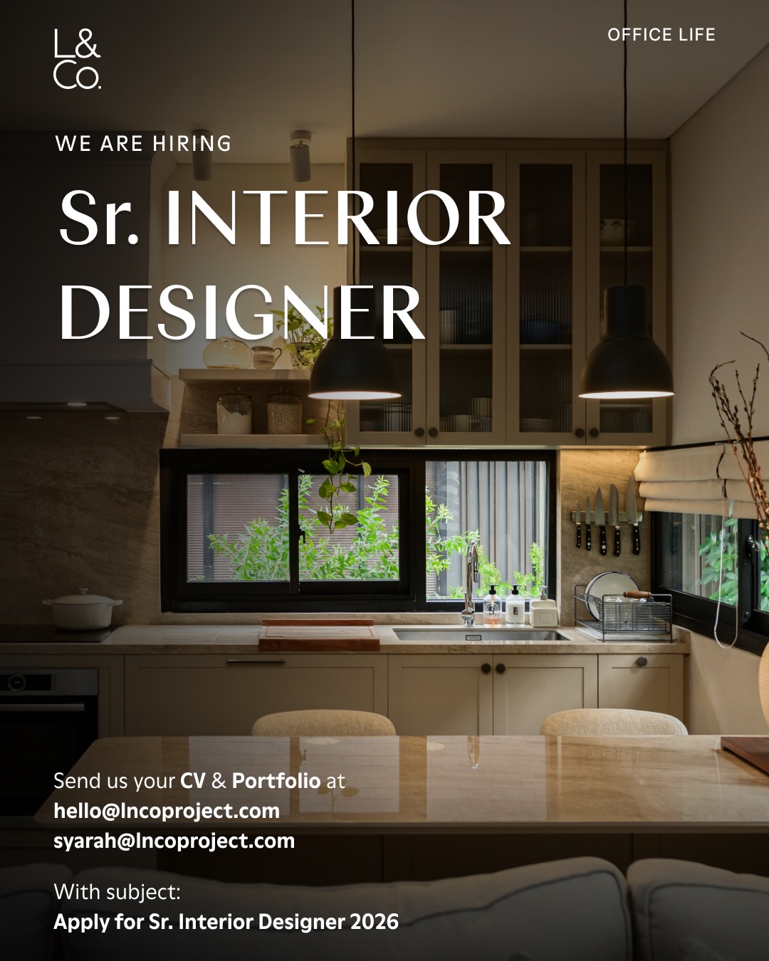 Poster Lowongan Sr. Interior Designer di L&Co. Jakarta 1