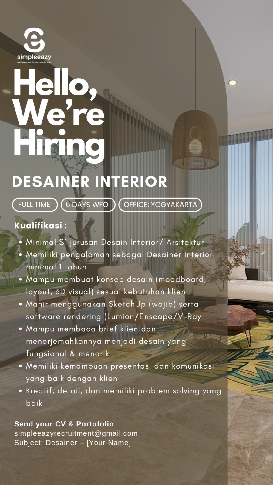 Poster Lowongan Desainer Interior di Desainer Simple Yogyakarta 1