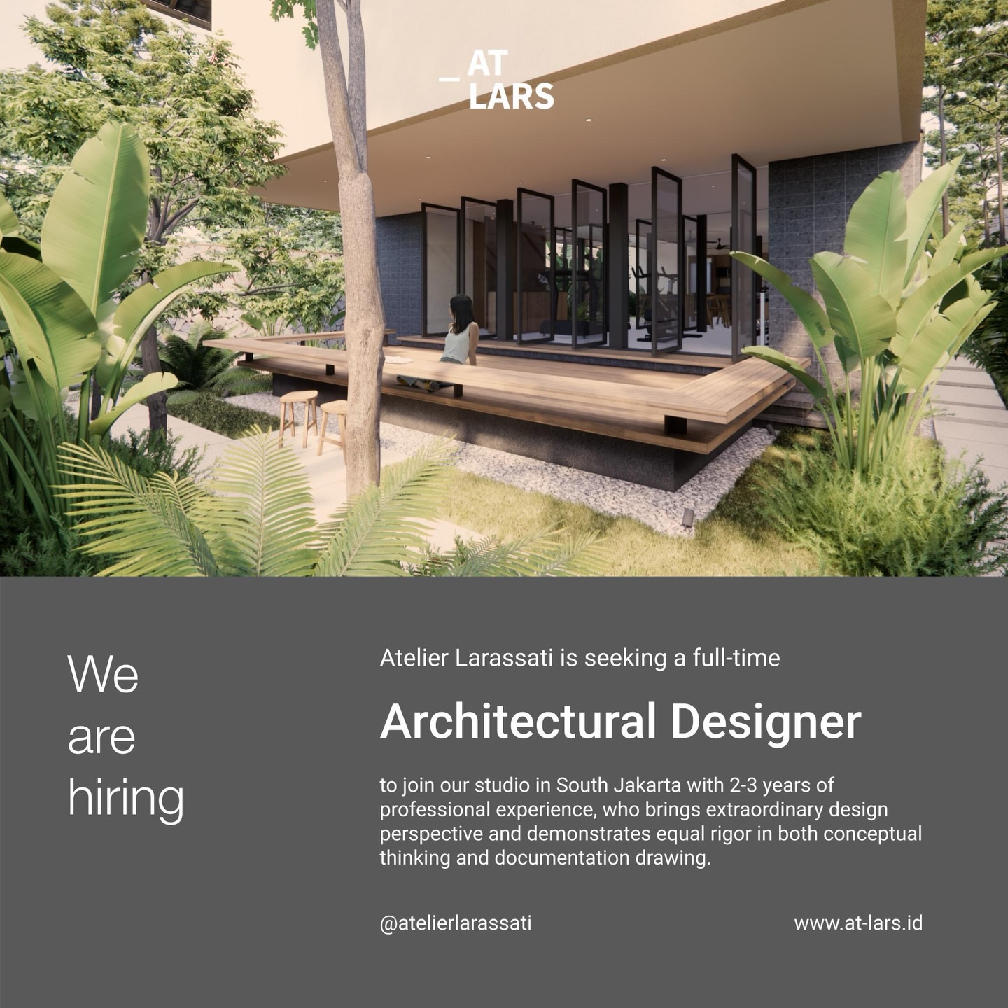 Poster Lowongan Architectural Designer di Atelier Larassati Jakarta