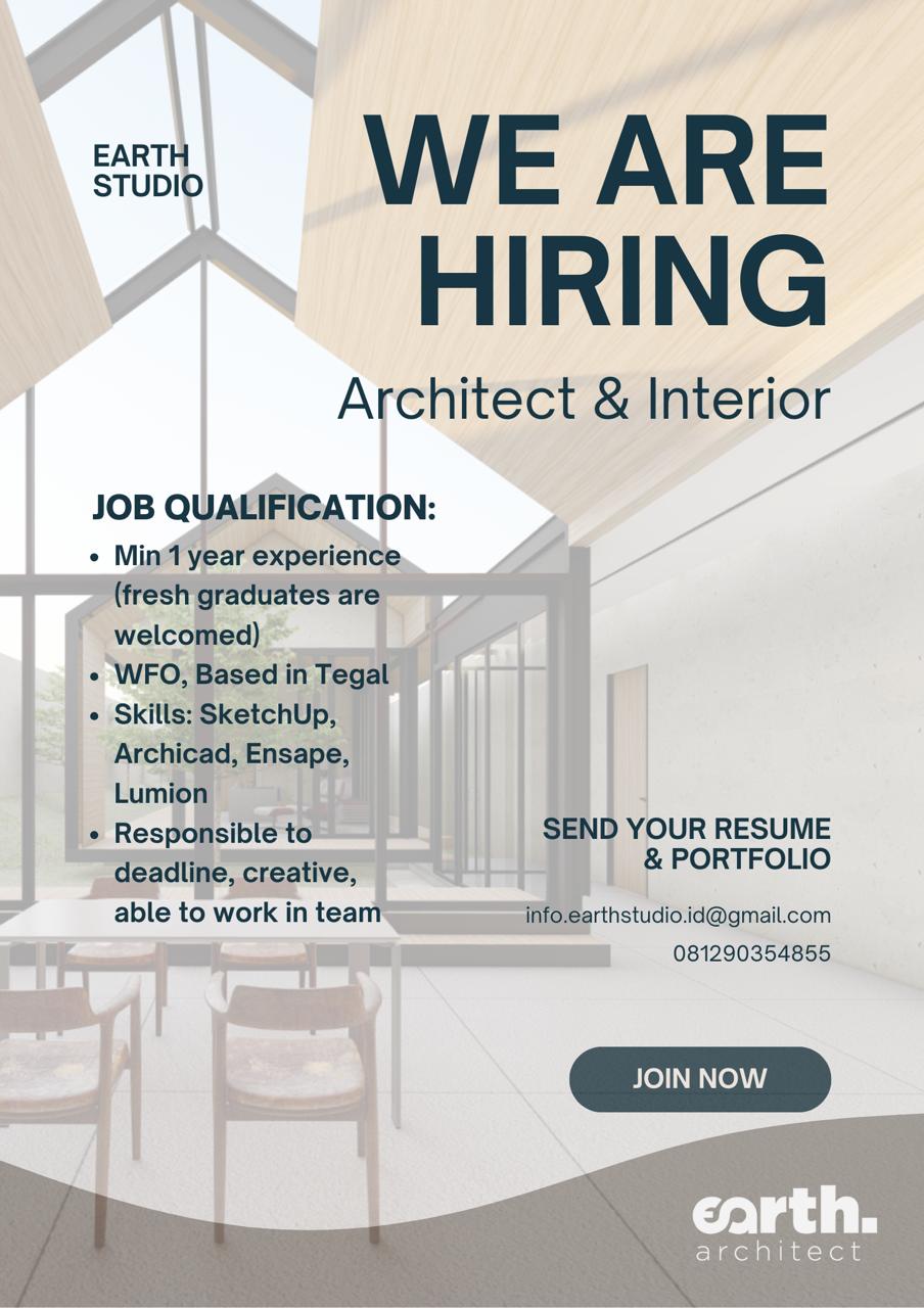Poster Lowongan Architect & Interior di Earth Studio Tegal 1