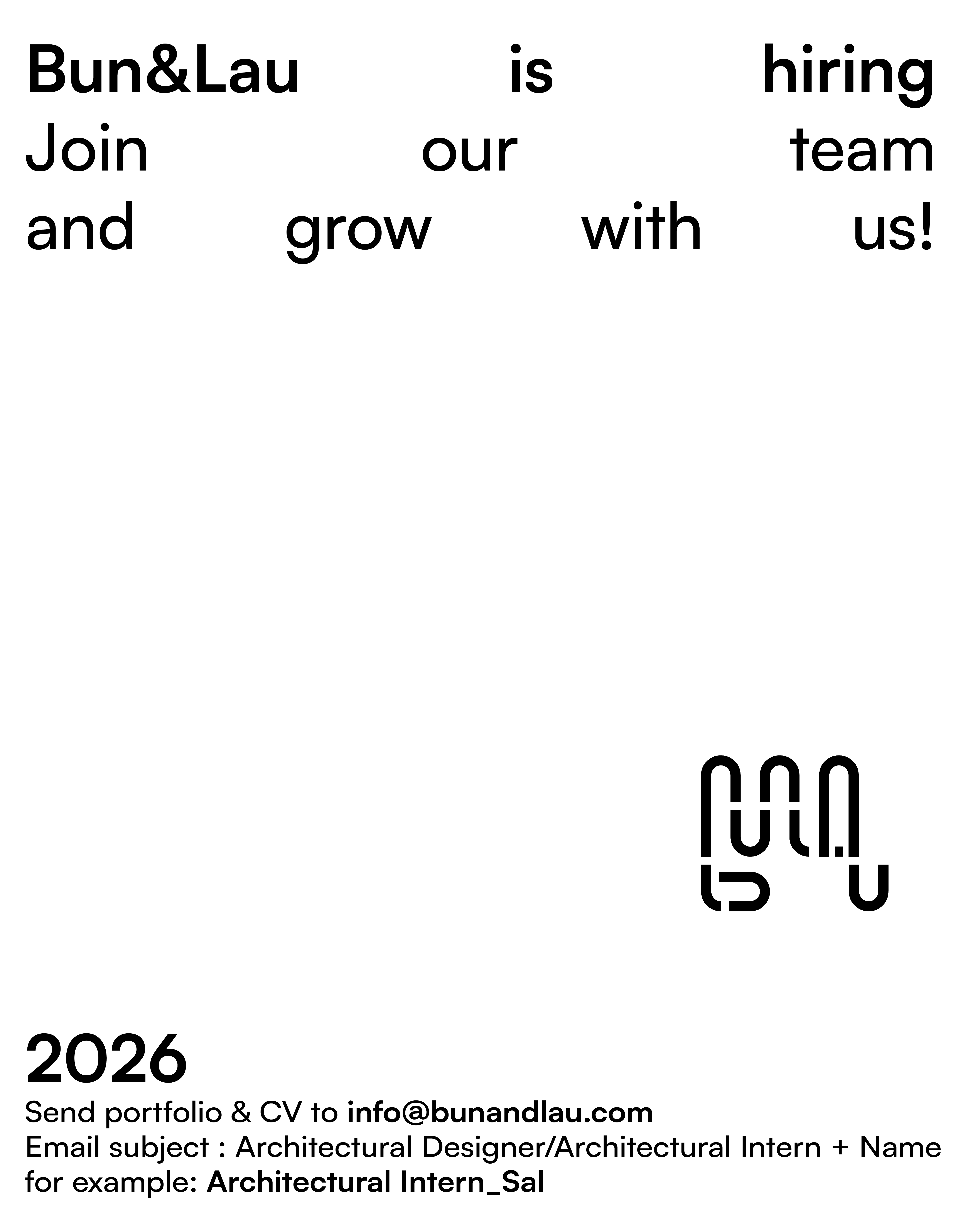 Poster Architectural Designer & Intern di Bun&Lau 1