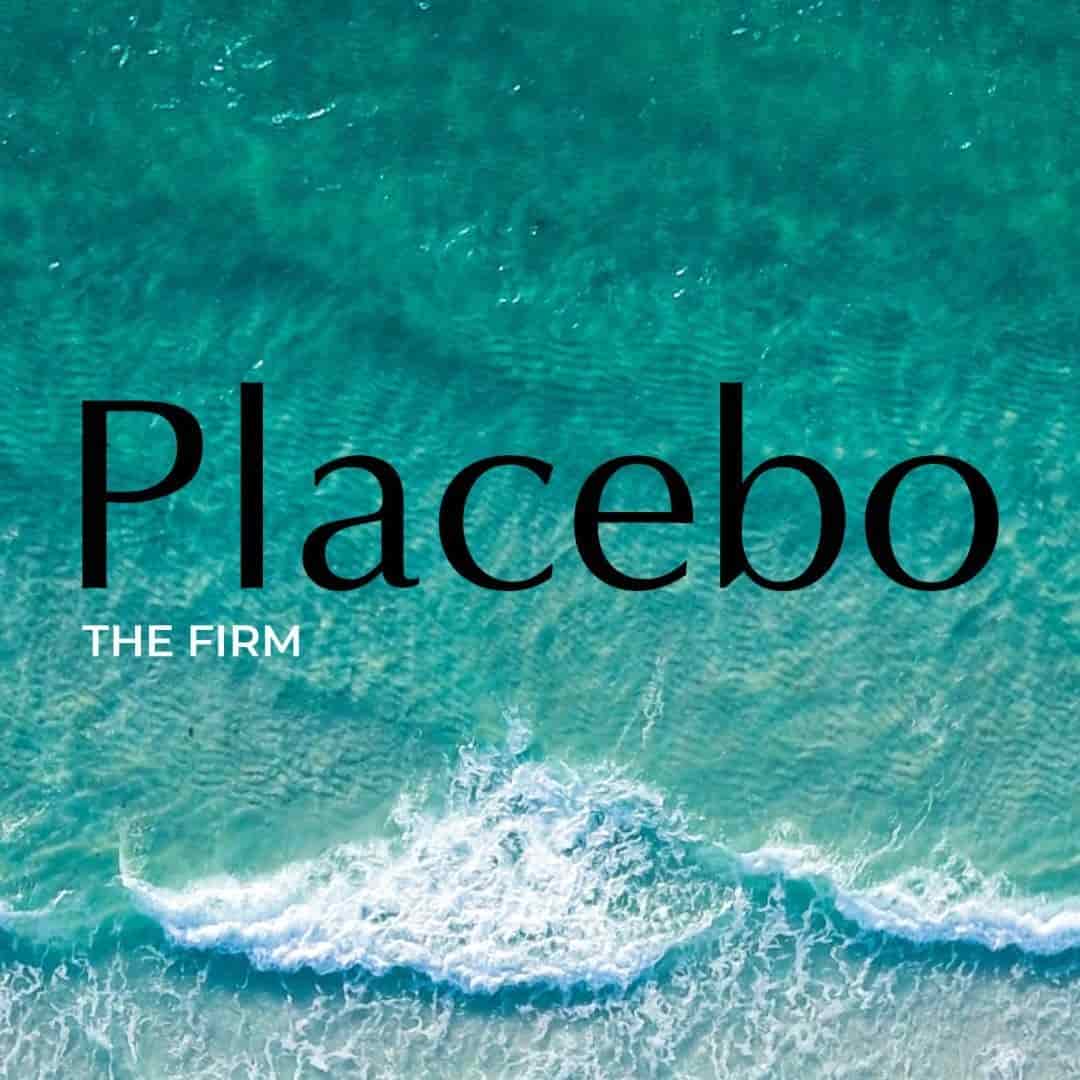 Placebo The Firm